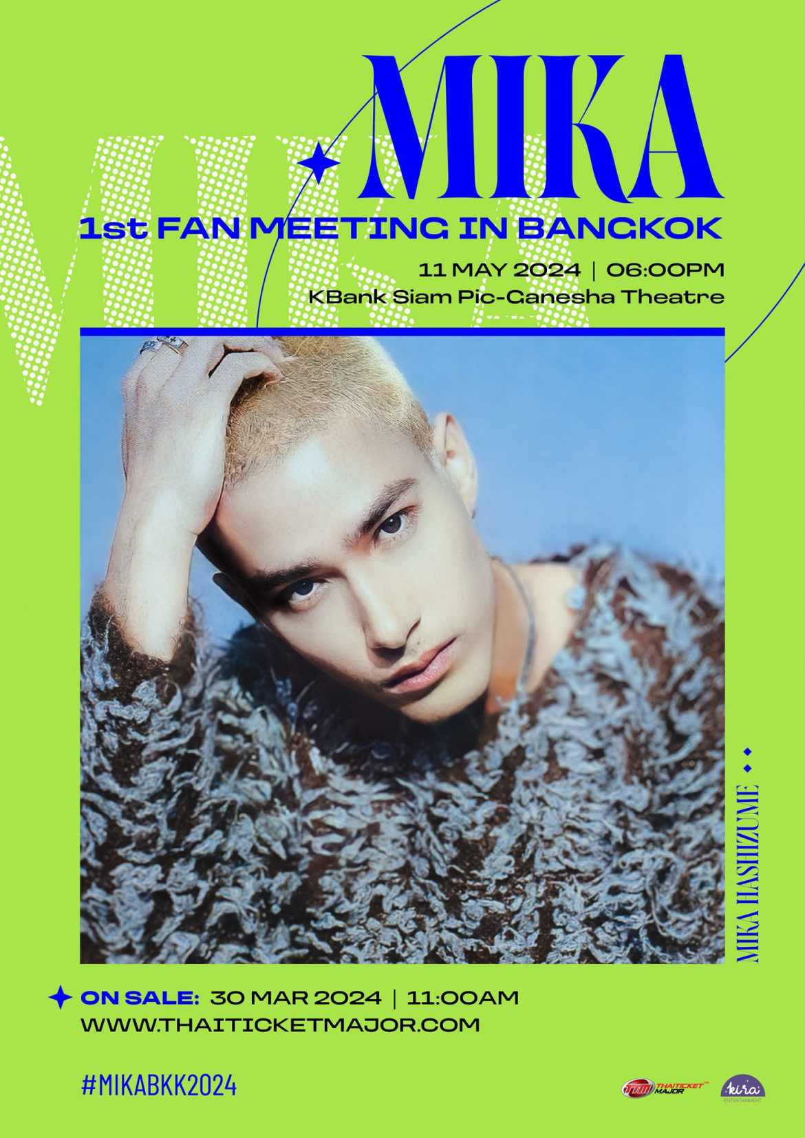 Kira Entertainment ทำถึง! คว้า MIKA (INTO1) จัดมีตติ้งเดี่ยวในไทยครั้งแรก  ใน MIKA 1st FAN MEETING IN BANGKOK พร้อมเจอกัน 11 พ.ค. นี้แน่นอน