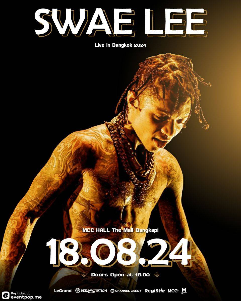 Swae Lee ประกาศคอนเสิร์ตครั้งแรกในไทย “Swae Lee Live in Bangkok 2024” 18 สิงหา นี้ เจอกัน!